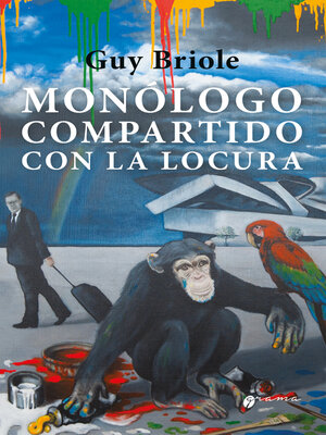 cover image of Monólogo compartido con la locura